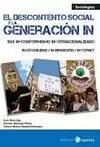 DESCONTENTO SOCIAL Y LA GENERACIÓN IN