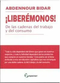 LIBERÉMONOS!