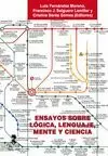 ENSAYOS SOBRE LÓGICA, LENGUAJE, MENTE Y CIENCIA