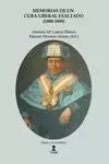 MEMORIAS DE UN CURA LIBERAL EXALTADO (1800-1889)