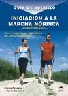 INICIACIÓN A LA MARCHA NÓRDICA. GUIA BOLSILLO