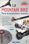 MOUNTAIN BIKE MANUAL DE MANTENIMIENTO Y REPARACION, LA