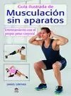 GUÍA ILUSTRADA DE MUSCULACIÓN SIN APARATOS