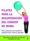 PILATES PARA LA RECUPERACIÓN DEL CÁNCER DE MAMA
