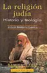 RELIGIÓN JUDÍA. HISTORIA Y TEOLOGÍA