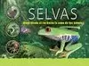 SELVAS. ASOMBROSOS 3D