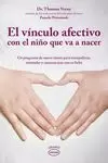 VÍNCULO AFECTIVO CON EL NIÑO QUE VA A NACER, EL