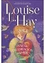 AGENDA 2013 LOUISE L HAY