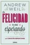 FELICIDAD TE ESTÁ ESPERANDO, EL