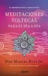MEDITACIONES TOLTECAS PARA CADA DIA