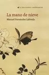 MANO DE NIEVE, LA