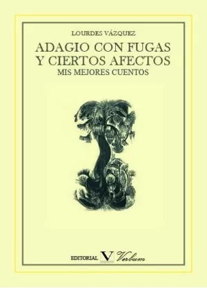 ADAGIO CON FUGAS Y CIERTOS AFECTOS