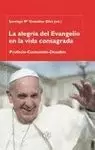 ALEGRIA DEL EVANGELIO EN LA VIDA CONSAGRADA, LA