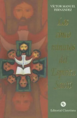 CINCO MINUTOS DEL ESPÍRITU SANTO, LOS