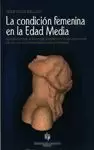 CONDICIÓN FEMENINA EN LA EDAD MEDIA