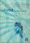 VOZ. LA TÉCNICA Y LA EXPRESIÓN, LA