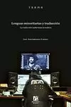 LENGUAS MINORITARIAS Y TRADUCCIÓN. LA TRADUCCIÓN AUDIOVISUAL EN EUSKERA