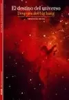 DESTINO DEL UNIVERSO