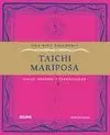 VIDA SALUDABLE. TAICHI MARIPOSA