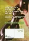 ANÁLISIS DE LA NUEVA LEY DE LA JURISDICCIÓN SOCIAL