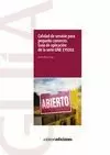 CALIDAD DE SERVICIO PARA PEQUEÑO COMERCIO. GUÍA APLICACIÓN