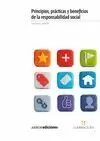 PRINCIPIOS PRÁCTICAS Y BENEFICIOS DE LA RESPONSABILIDAD SOCIAL