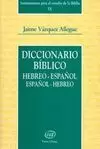 DICC BIBLICO HEBREO ESPAÑOL. ESPAÑOL HEBREO