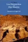MANUSCRITOS DEL MAR MUERTO. QUMRÁN EN EL SIGLO XXI.