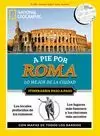 ROMA A PIE POR NATIONAL GEOGRAPHIC