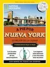 NUEVA YORK A PIE POR NATIONAL GEOGRAPHIC