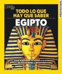 EGIPTO, TODO LO QUE HAY QUE SABER