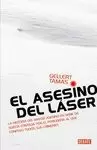 ASESINO DEL LASER