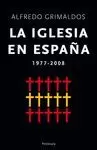 IGLESIA EN ESPAÑA, LA