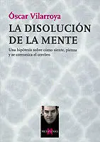 DISOLUCION DE LA MENTE, LA