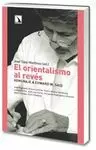 ORIENTALISMO AL REVES, EL