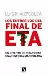 ENTRESIJOS DEL FINAL DE ETA, LOS