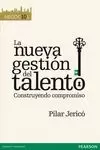 NUEVA GESTIÓN DEL TALENTO, LA