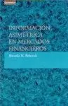 INFORMACIÓN ASIMÉTRICA EN MERCADOS FINANCIEROS