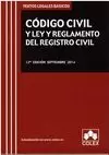 CODIGO CIVIL 2014 Y LEY Y REGLAMENTO DEL REGISTRO CIVIL