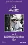 365 MOMENTOS CON EL BEATO MANUEL LOZANO GARRIZO 
