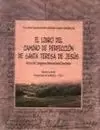 CAMINO DE PERFECCIÓN DE SANTA TERESA DE JESÚS