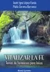VITALIZAR LA FE-TEMAS DE FORMACION PARA LAICOS