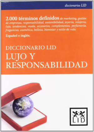 DICCIONARIO LID LUJO Y RESPONSABILIDAD