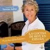 COCINA DE HOY EN ESPAÑA. LA
