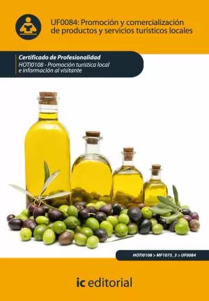 UF0084 PROMOCIÓN Y COMERCIALIZACIÓN DE PRODUCTOS Y SERVICIOS TURÍSTICOS LOCALES