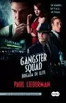 GANGSTER SQUAD