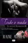 TODO O NADA. AFFAIRE BLACKSTONE 2