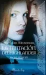 TENTACIÓN DEL HIGHLANDER, LA