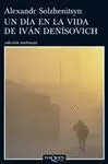 UN DÍA EN LA VIDA DE IVÁN DENÍSOVICH