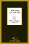 MUERTE UNA VEZ MÁS, LA